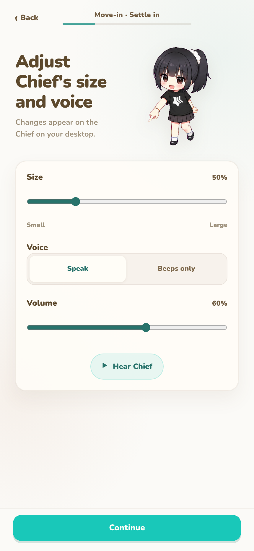 Move-in choices for Chief size, voice mode, and volume